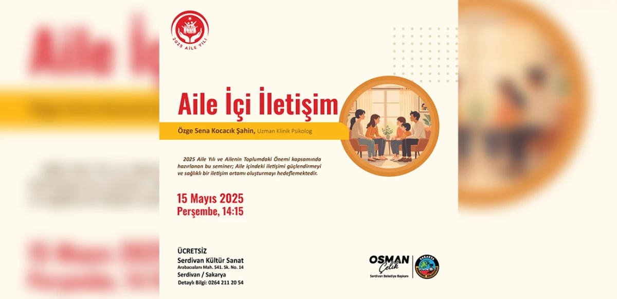 2025 Aile Yılı’na Anlamlı Katkı: “Aile İçi İletişim” Semineri Serdivan’da