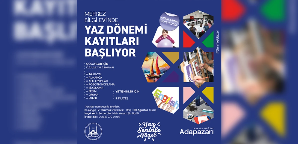 Adapazarı Belediyesi’nden Yaz Dönemi Eğitim Seferberliği 