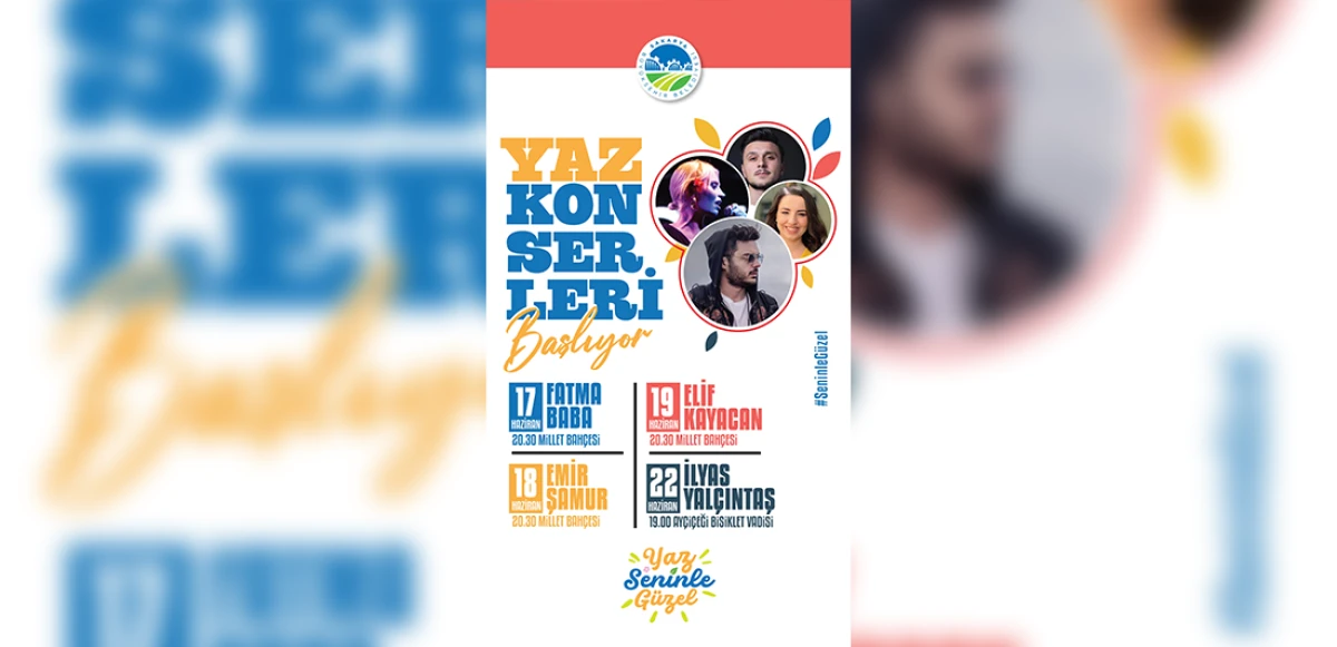 Büyükşehir ile ‘Yaz Seninle Güzel’ konserleri başlıyor