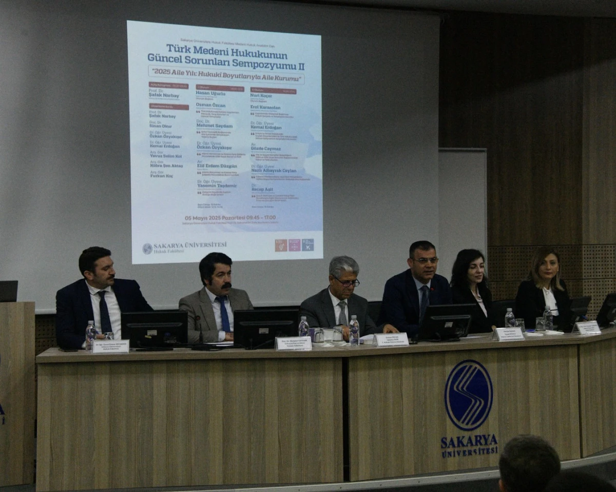 Sakarya Üniversitesinde “Türk Medeni Hukukunun Güncel Sorunları” Konuşuldu