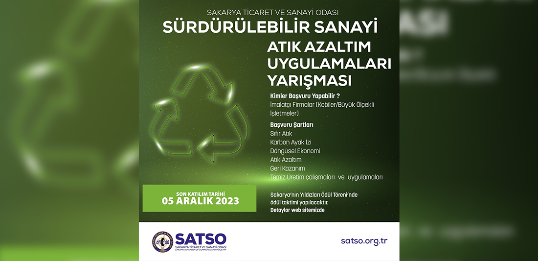 SATSO “Sürdürülebilir Sanayi İçin Atık Azaltım Uygulamaları Ödülü” Başvuruları Uzatıldı