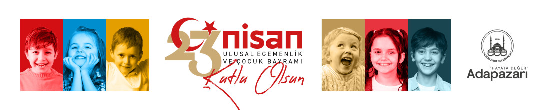 Adapazarı Belediyesi 23 NİSAN İlan