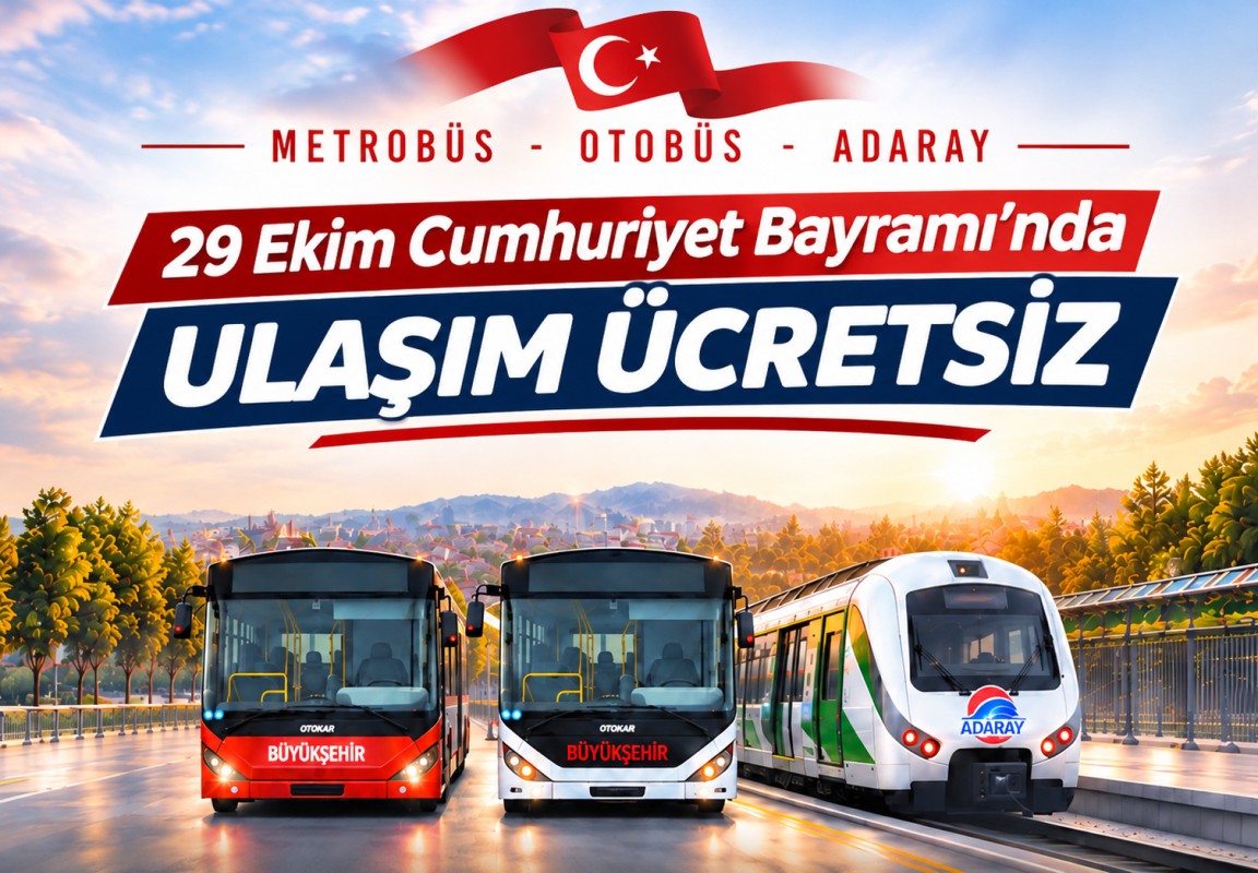 29 Ekim Cumhuriyet Bayramı’nda ulaşım ücretsiz